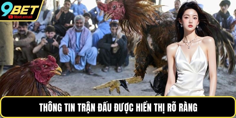 Thông tin trận đấu được hiển thị rõ ràng